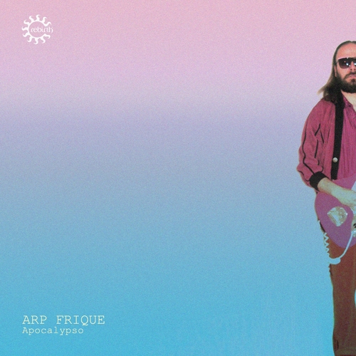 Arp Frique - Apocalypso [REBD079]